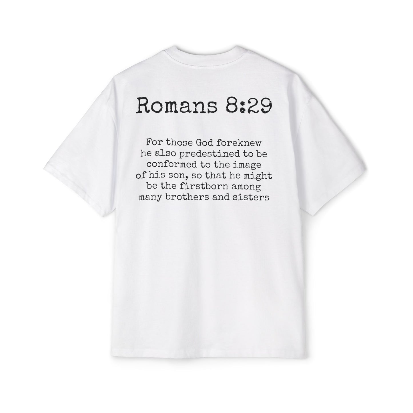 Romans 8:29 Oversized Tee