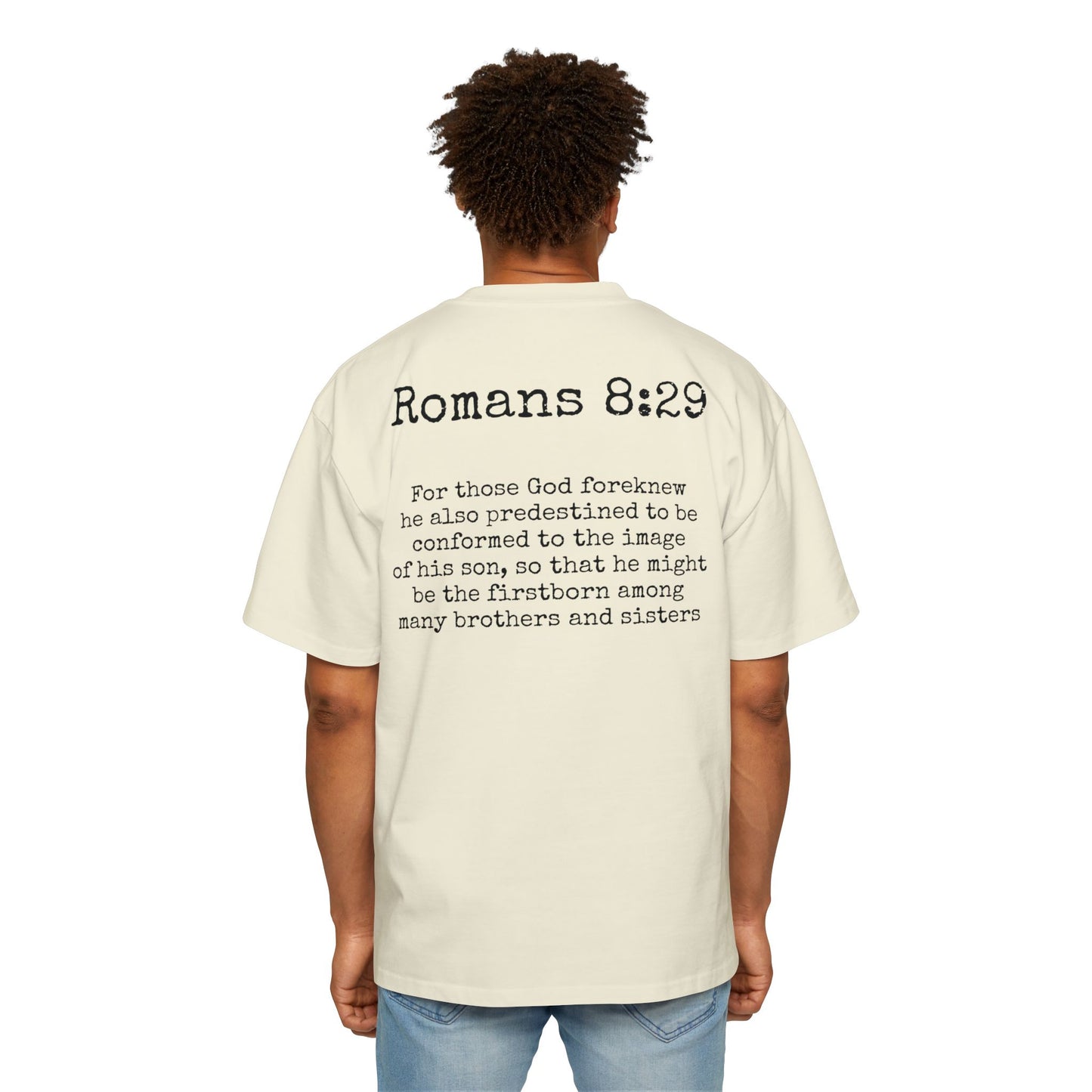 Romans 8:29 Oversized Tee