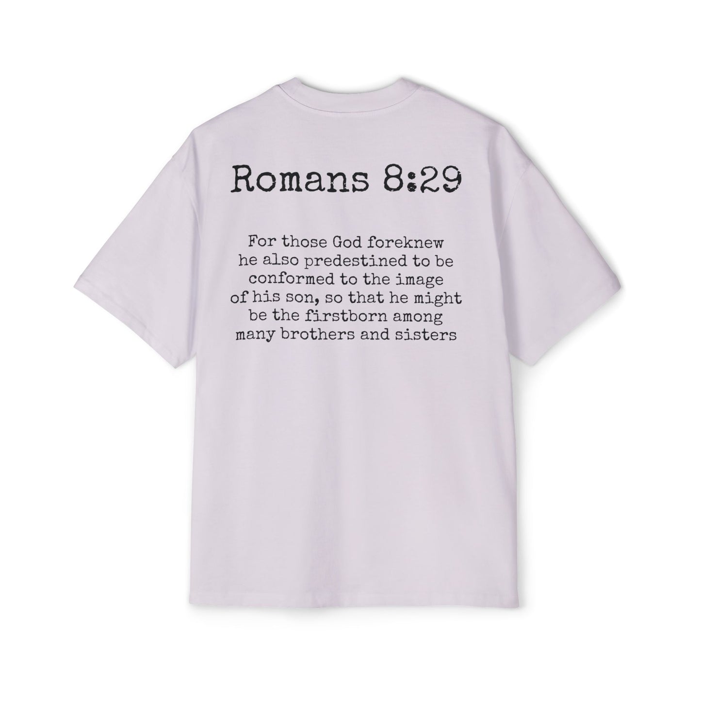Romans 8:29 Oversized Tee