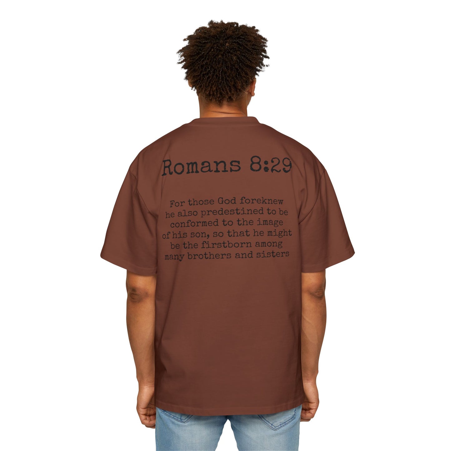 Romans 8:29 Oversized Tee